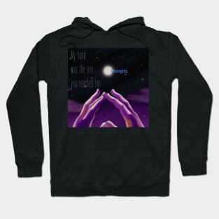 My hand was the one you reached for Midnights Hoodie